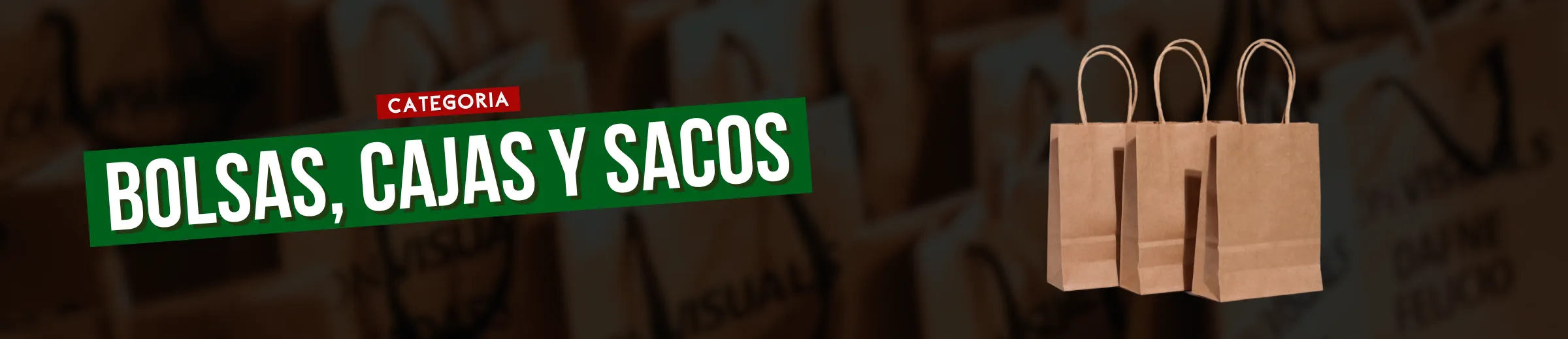 bannerBolsasSacos bannerBolsasSacos